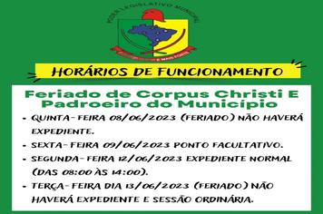 HORÁRIO EXPEDIENTE FERIADO DE CORPUS CHRISTI E PADROEIRO DO MUNICÍPIO