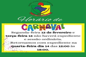 HORÁRIO EXPEDIENTE SEMANA DO CARNAVAL 2024