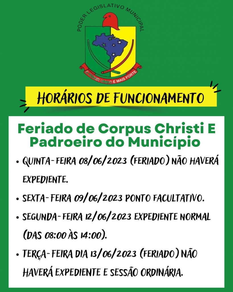 HORÁRIO EXPEDIENTE FERIADO DE CORPUS CHRISTI E PADROEIRO DO MUNICÍPIO